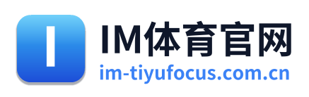 IM体育官网 Logo